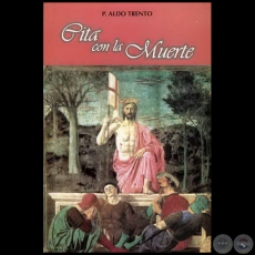 CITA CON LA MUERTE - Autor: ALDO TRENTO - Año 2005